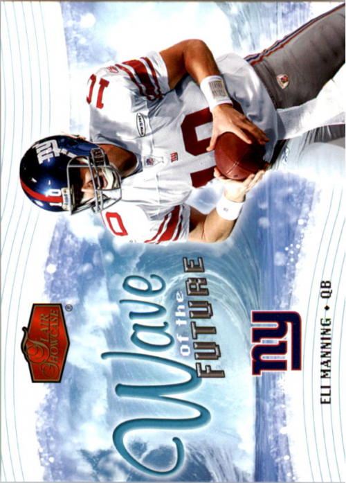 2006 Flair Showcase Wave of the Future #WOTF8 Eli Manning