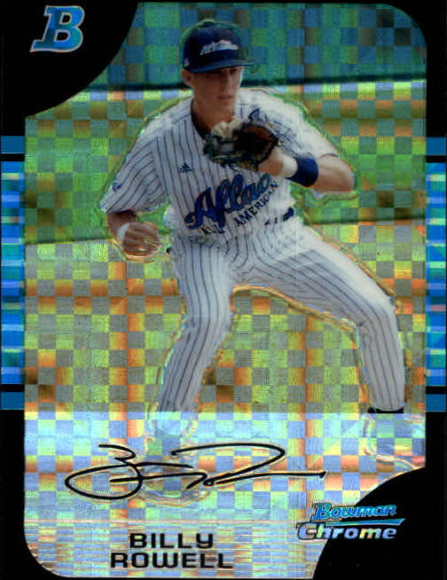 2005 Bowman Chrome Draft AFLAC X-Fractors #1 Billy Rowell