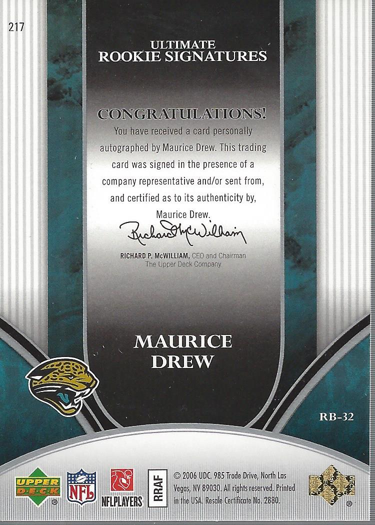 2006 Ultimate Collection #217 Maurice Drew AU/150 RC back image