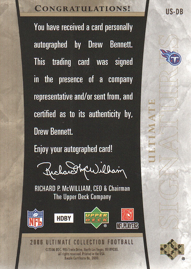 2006 Ultimate Collection Ultimate Signatures #USDB Drew Bennett/99 back image