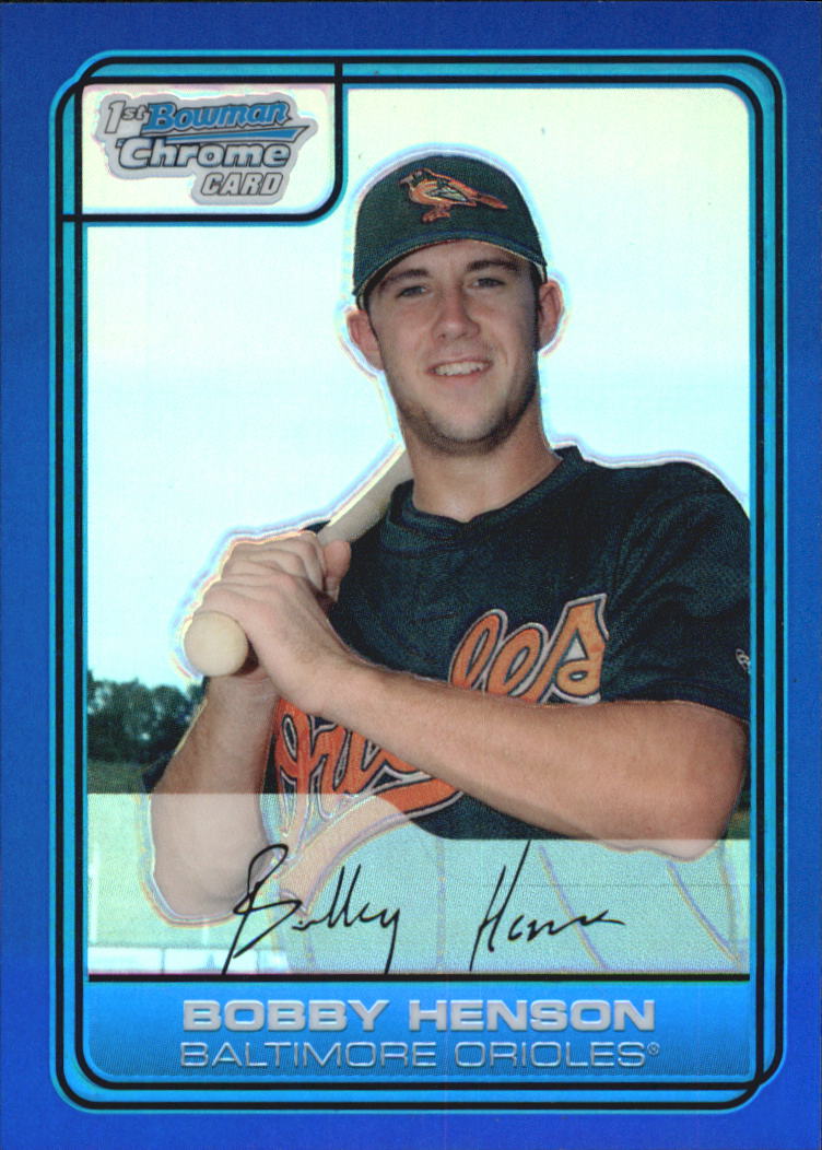 2006 Bowman Chrome Draft Draft Picks Blue Refractors #31 Bobby Henson