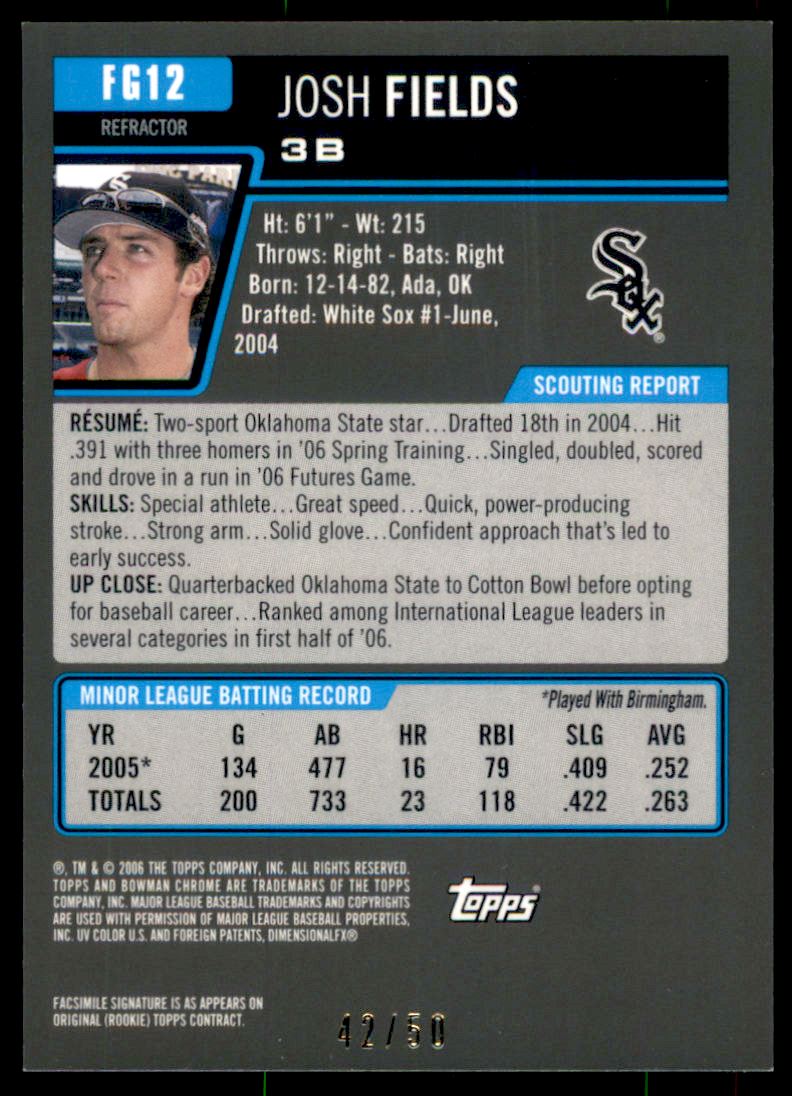 2006 Bowman Chrome Draft Future's Game Prospects Gold Refractors #12 Josh Fields