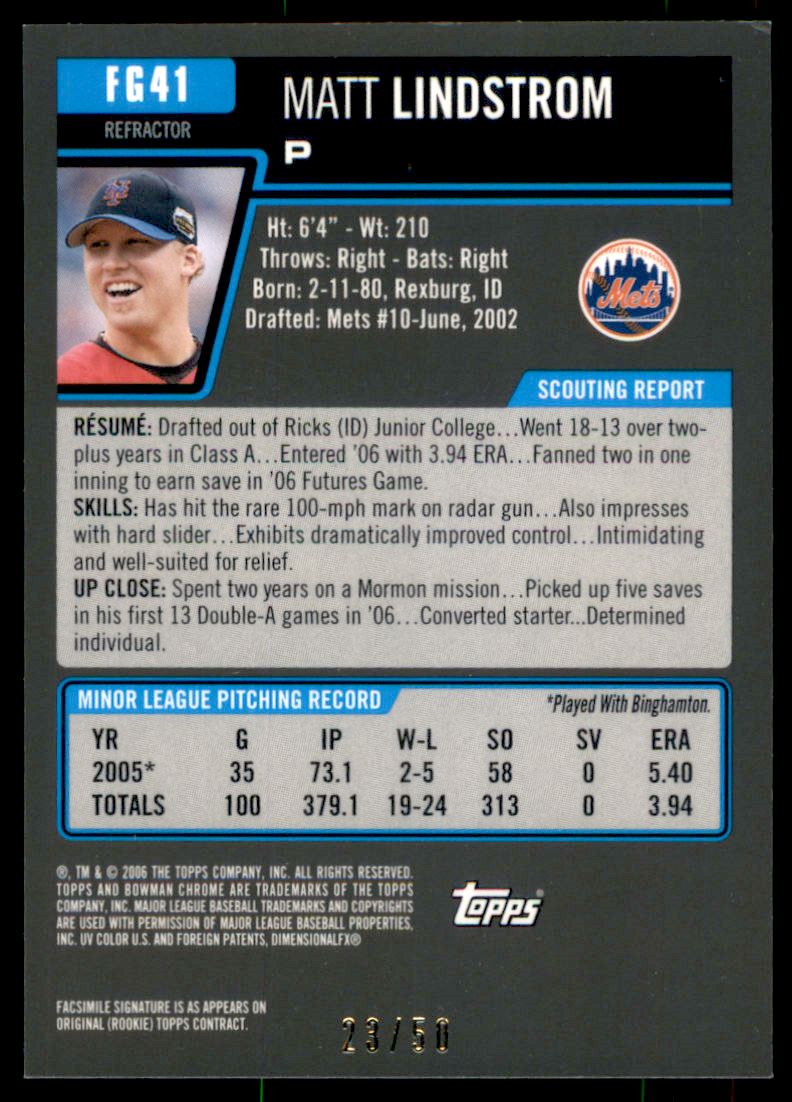 2006 Bowman Chrome Draft Future's Game Prospects Gold Refractors #41 Matt Lindstrom