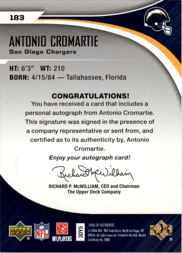 2006 SP Authentic #183 Antonio Cromartie AU RC back image