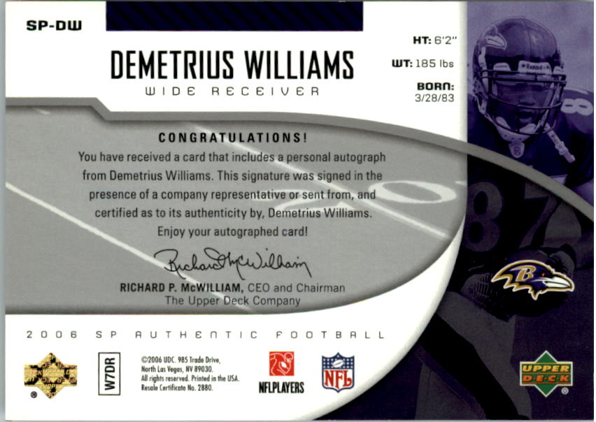 2006 SP Authentic Autographs #SPDW Demetrius Williams back image