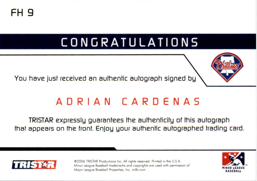 2006 TRISTAR Prospects Plus Farm Hands Autographs #9 Adrian Cardenas back image