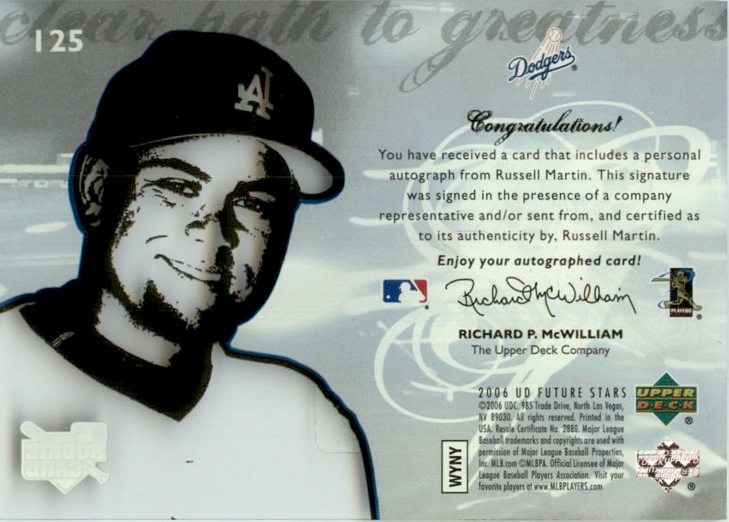 2006 Upper Deck Future Stars #125 Russell Martin AU (RC) back image