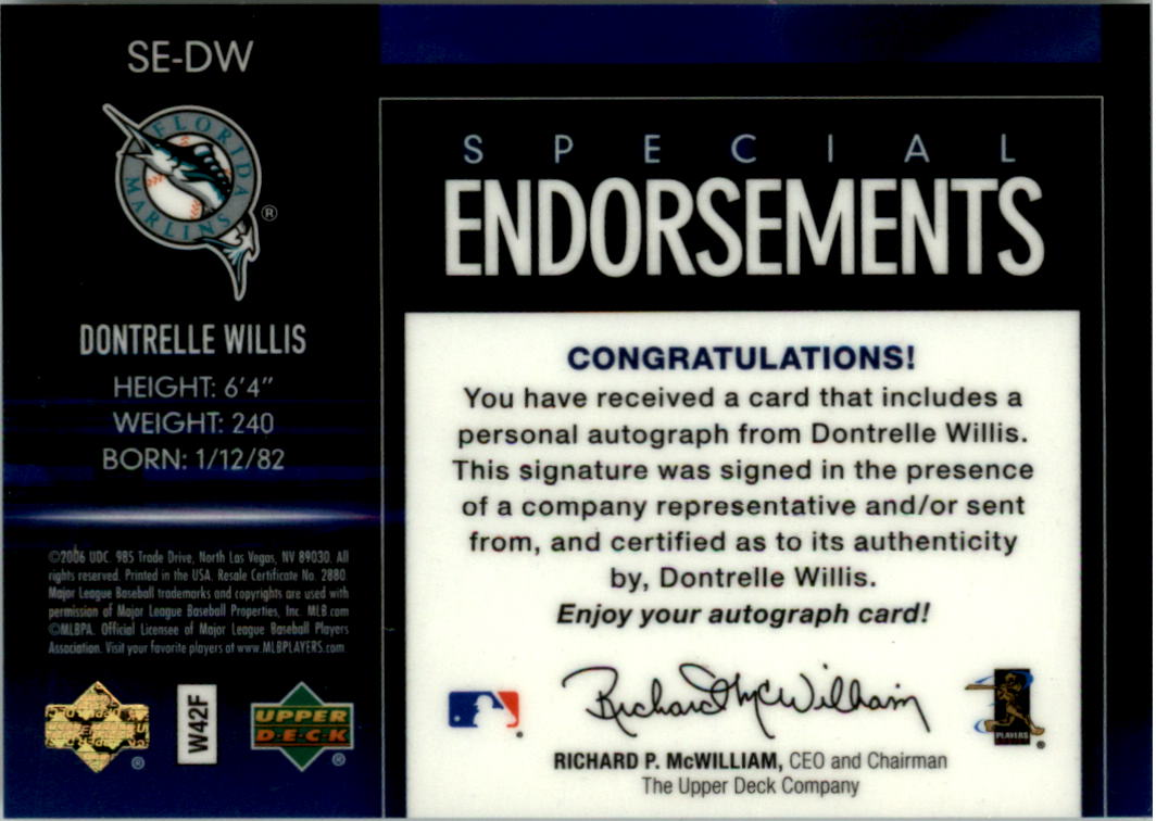 2006 Upper Deck Special F/X Special Endorsements #DW Dontrelle Willis back image