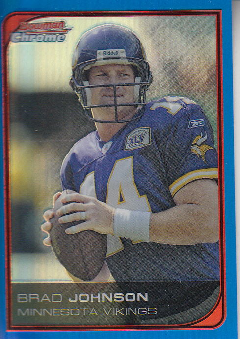 2006 Bowman Chrome Blue Refractors #122 Brad Johnson