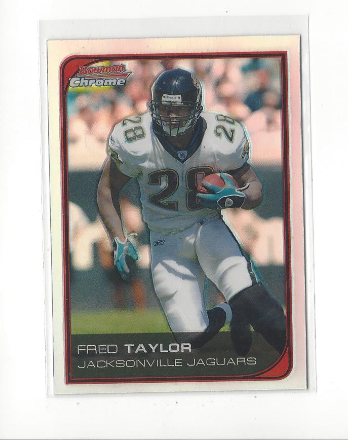 2006 Bowman Chrome Refractors #120 Fred Taylor