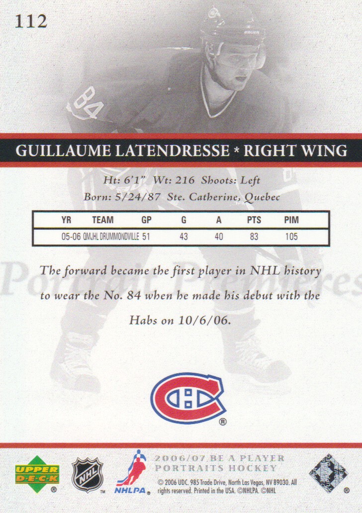 2006-07 Be A Player Portraits #112 Guillaume Latendresse RC back image