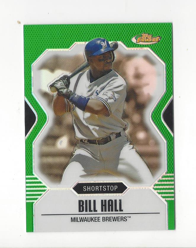2007 Finest Refractors Green #85 Bill Hall