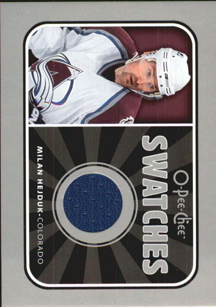 2006-07 O-Pee-Chee Swatches #SHE Milan Hejduk
