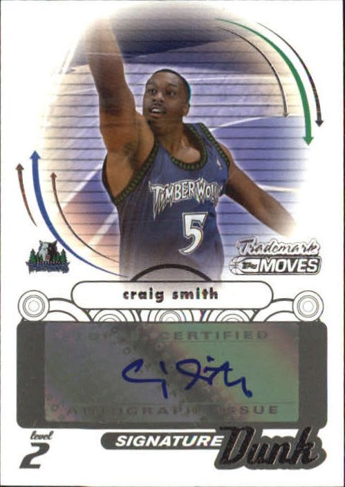 2006-07 Topps Trademark Moves Dunk Autographs #SDU14 Craig Smith/149