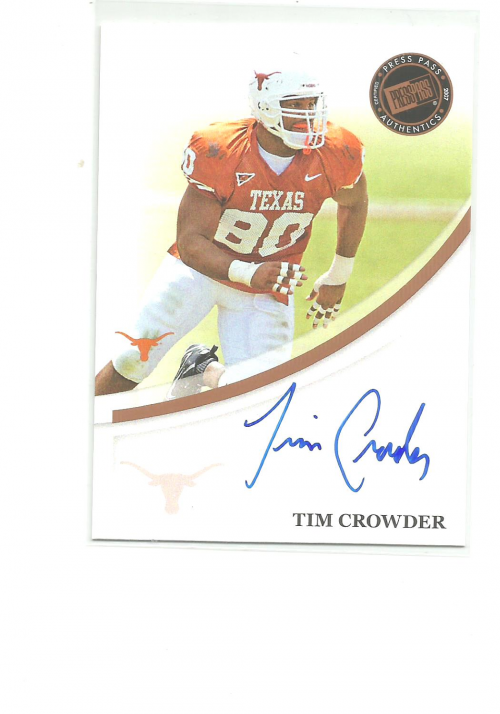 2007 Press Pass Autographs Bronze #15 Tim Crowder