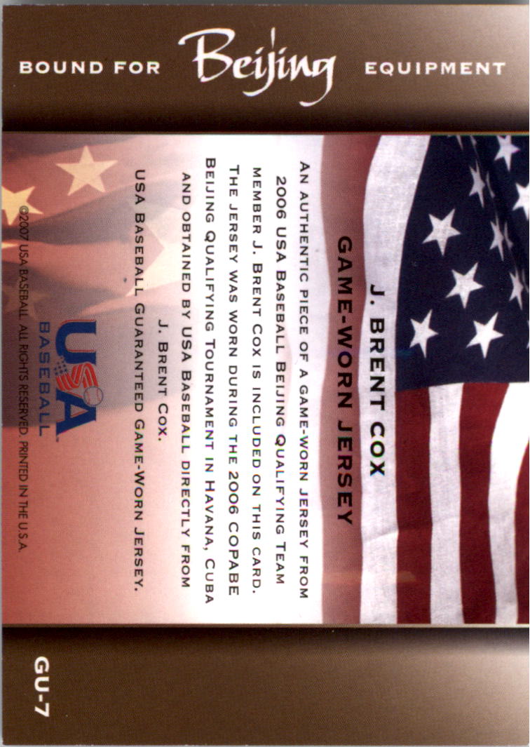 2006-07 USA Baseball Bound for Beijing Materials #7 J. Brent Cox Jsy back image