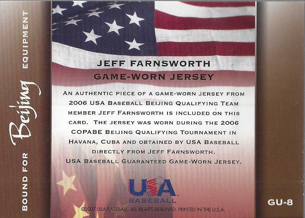 2006-07 USA Baseball Bound for Beijing Materials #8 Jeff Farnsworth Jsy back image