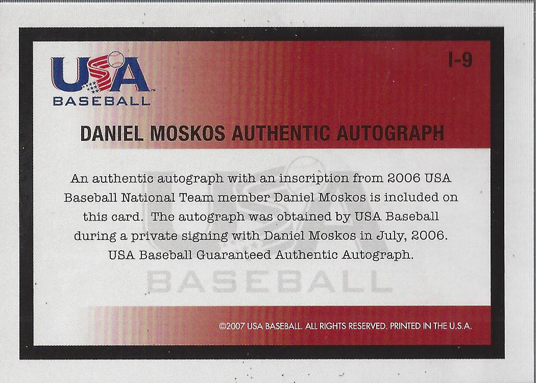 2006-07 USA Baseball In His Own Words Signatures #9 Daniel Moskos back image