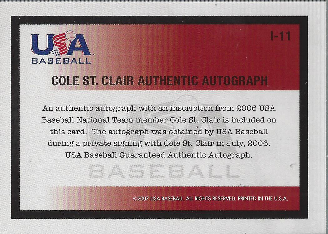 2006-07 USA Baseball In His Own Words Signatures #11 Cole St. Clair back image
