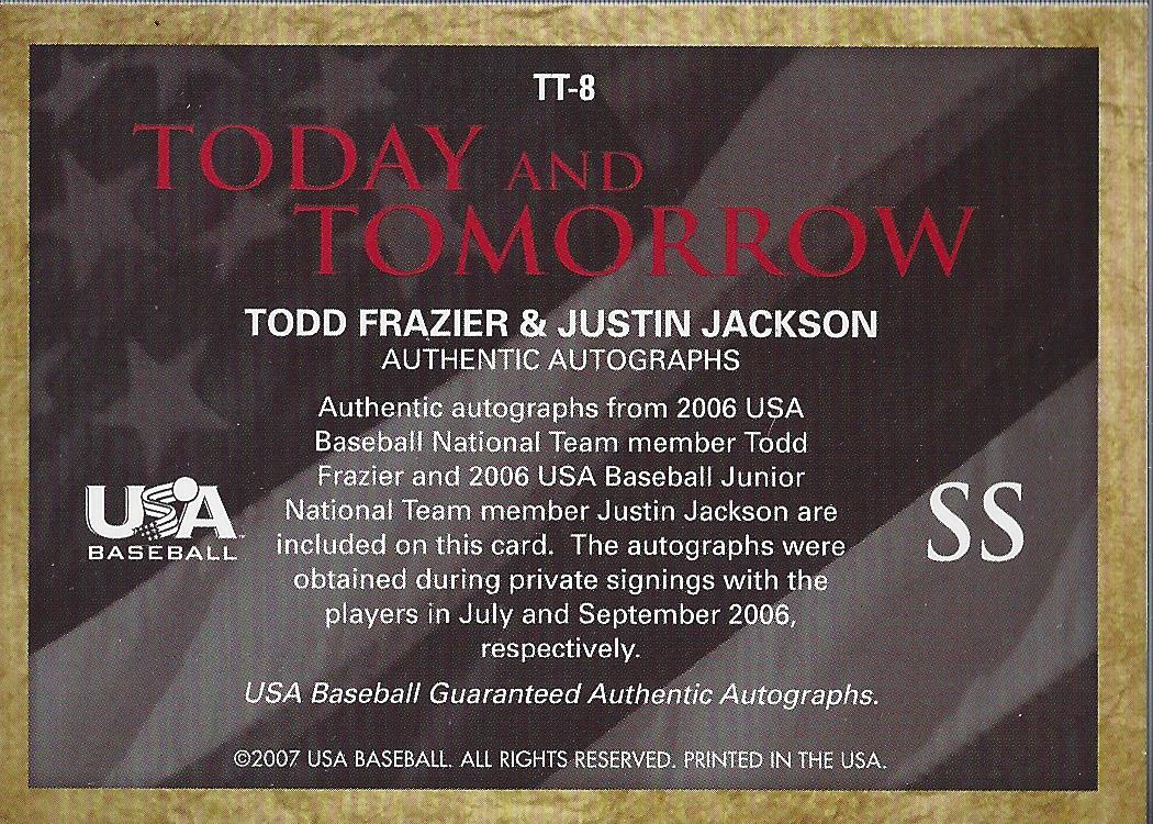 2006-07 USA Baseball Today and Tomorrow Signatures Black #8 Todd Frazier/Justin Jackson back image