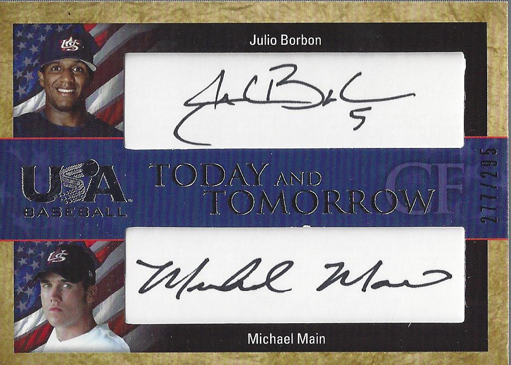 2006-07 USA Baseball Today and Tomorrow Signatures Black #10 Julio Borbon/Michael Main