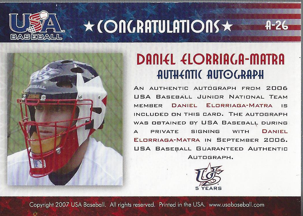 2006-07 USA Baseball Signatures Blue #26 Daniel Elorriaga-Matra back image