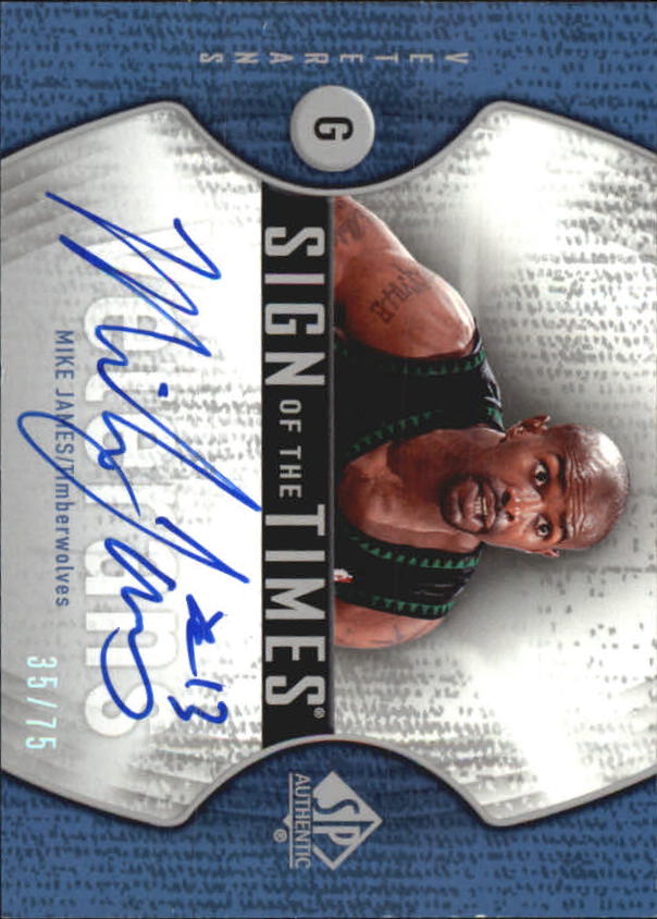 2006-07 SP Authentic Sign of the Times Veterans #MJ Mike James
