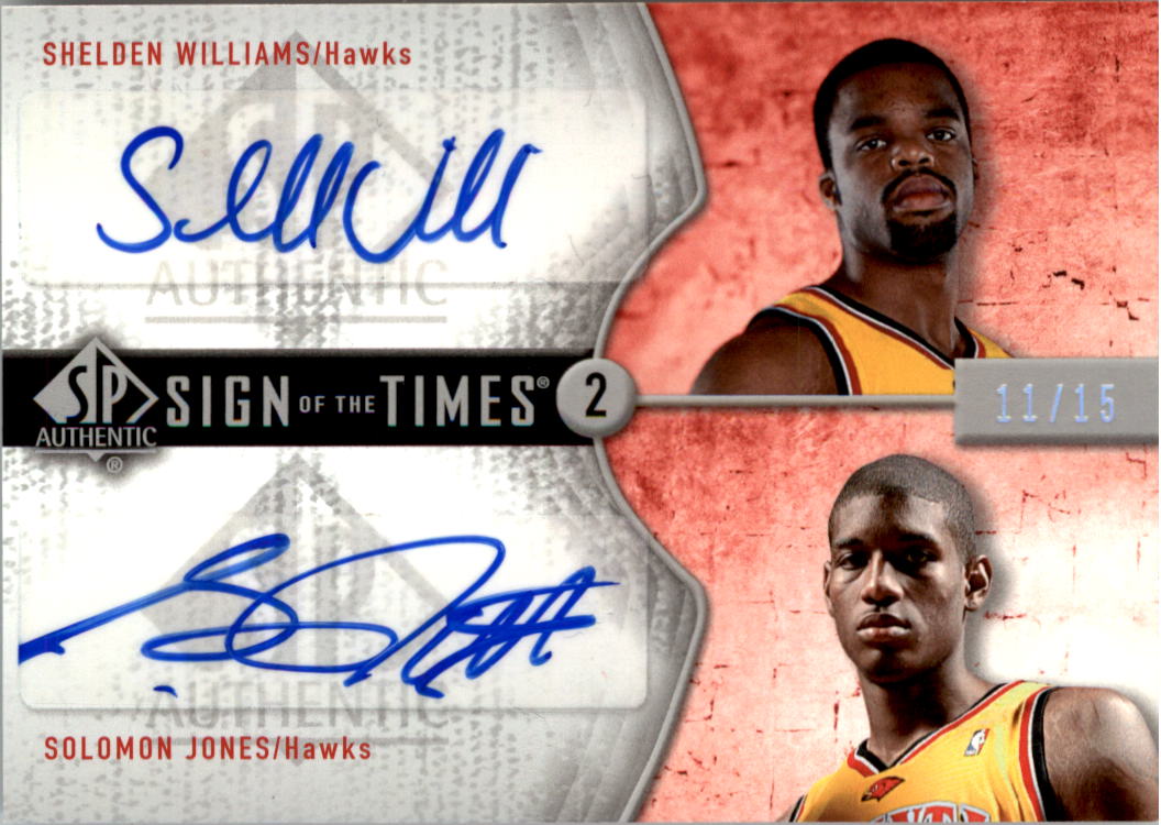 2006-07 SP Authentic Sign of the Times Dual #SDWJ Shelden Williams/15/Solomon Jones