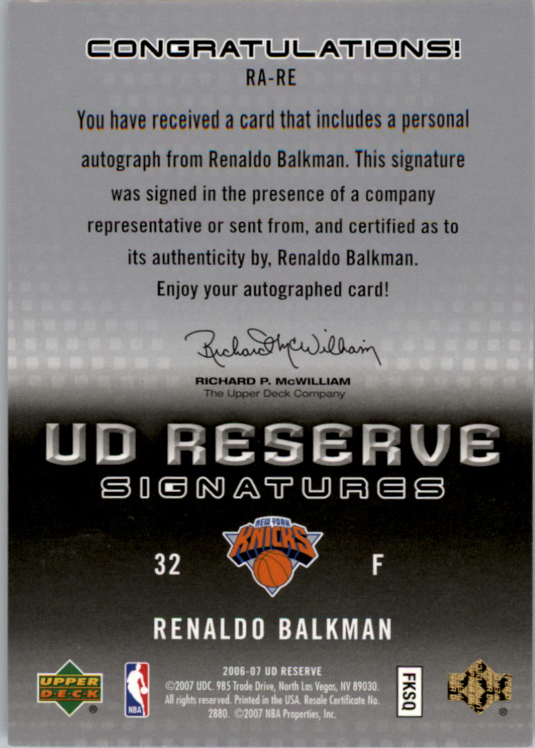 2006-07 UD Reserve Signatures #RE Renaldo Balkman back image