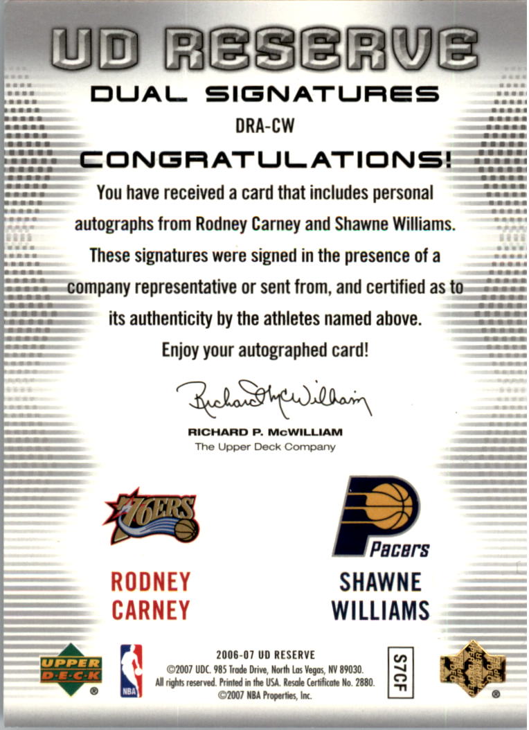2006-07 UD Reserve Signatures Dual #CW Rodney Carney/Shawne Williams back image