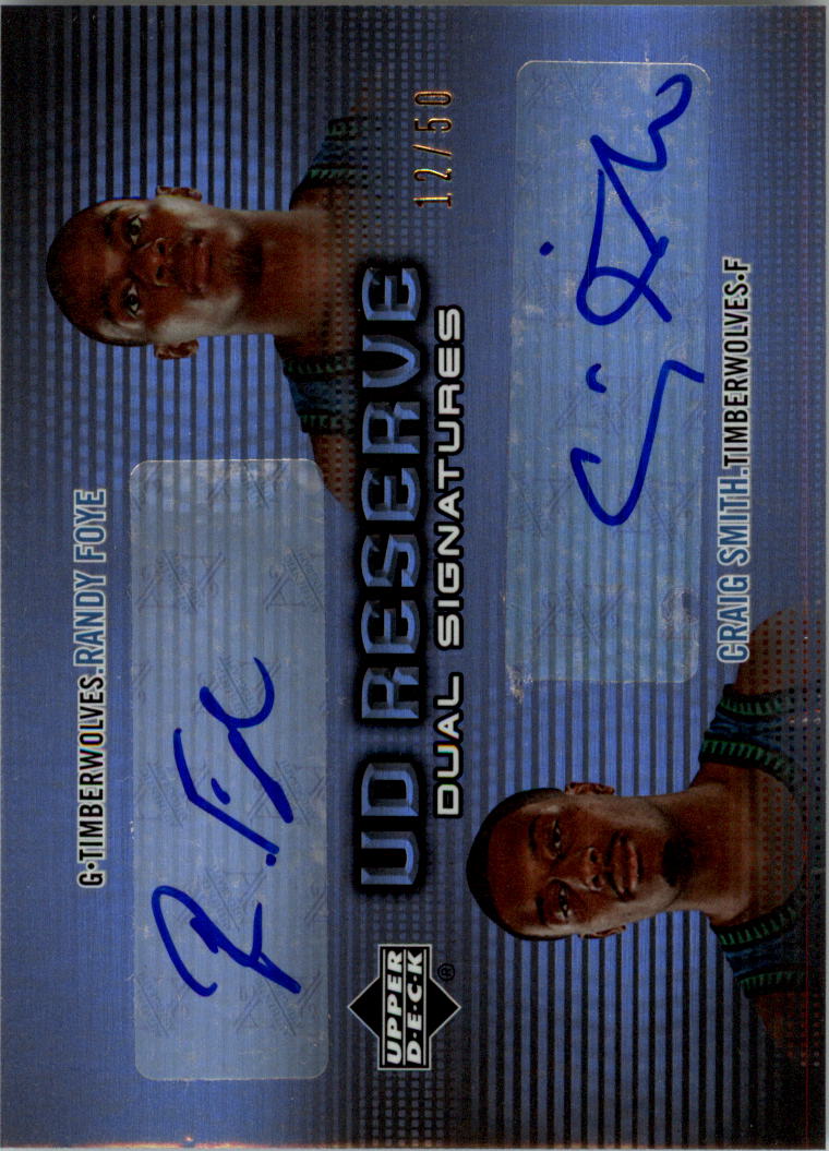 2006-07 UD Reserve Signatures Dual #FS Randy Foye/Craig Smith