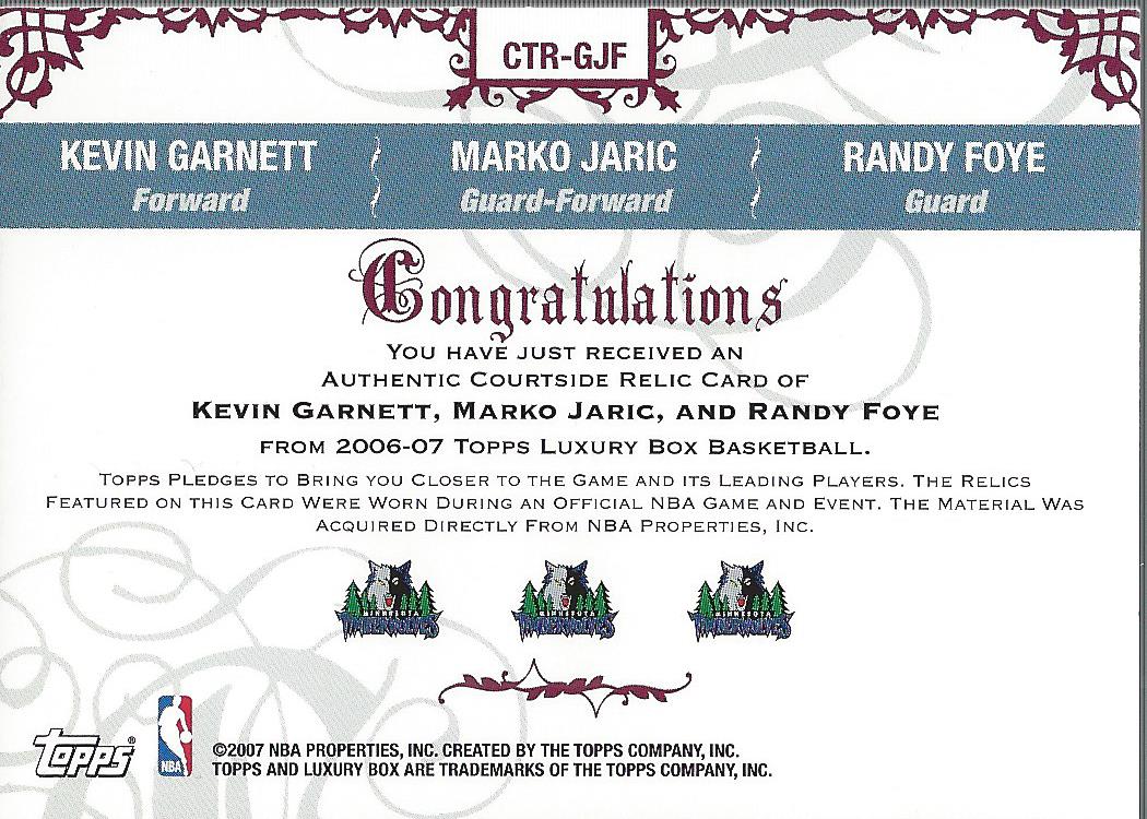 2006-07 Topps Luxury Box Courtside Relics Triple #GJF Kevin Garnett/Marko Jaric/Randy Foye back image