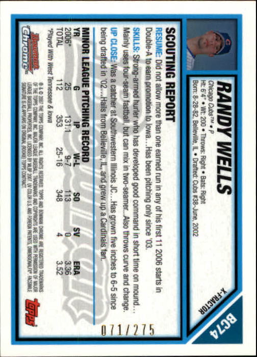 2007 Bowman Chrome Prospects X-Fractors #BC74 Randy Wells