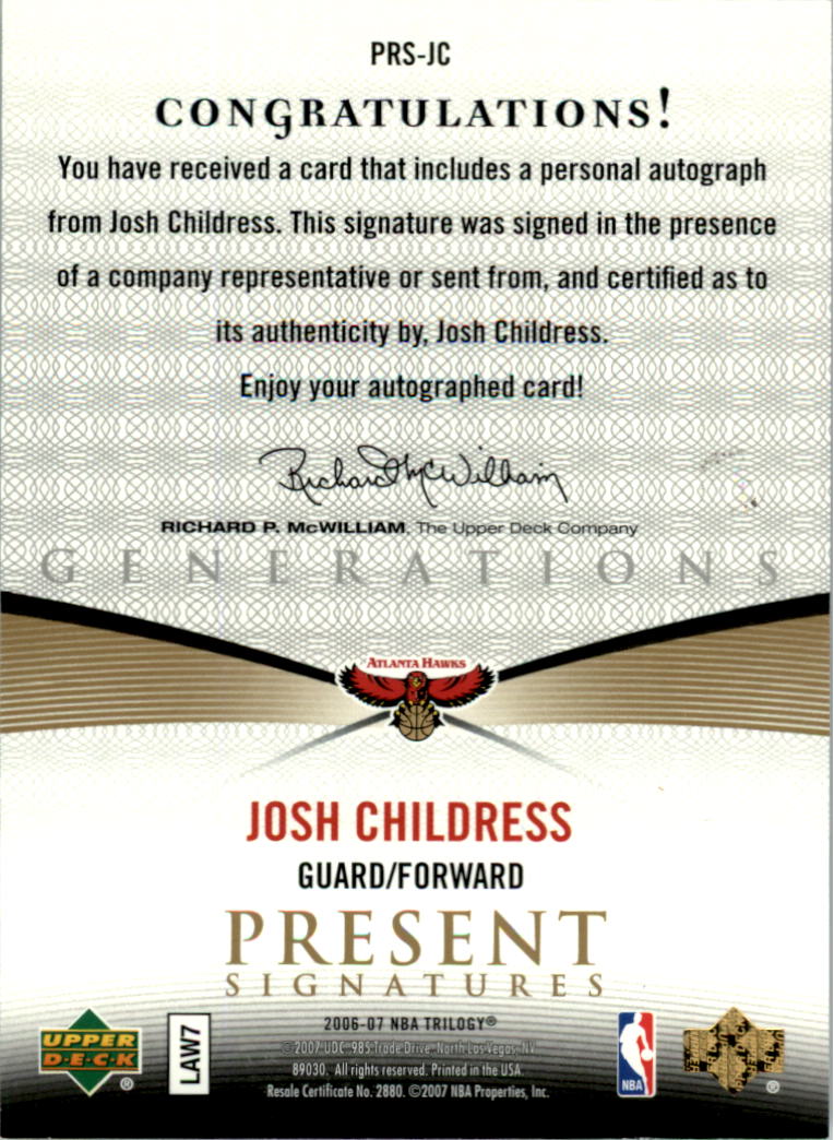 2006-07 Upper Deck Trilogy Generations Present Signatures #PRSJC Josh Childress back image