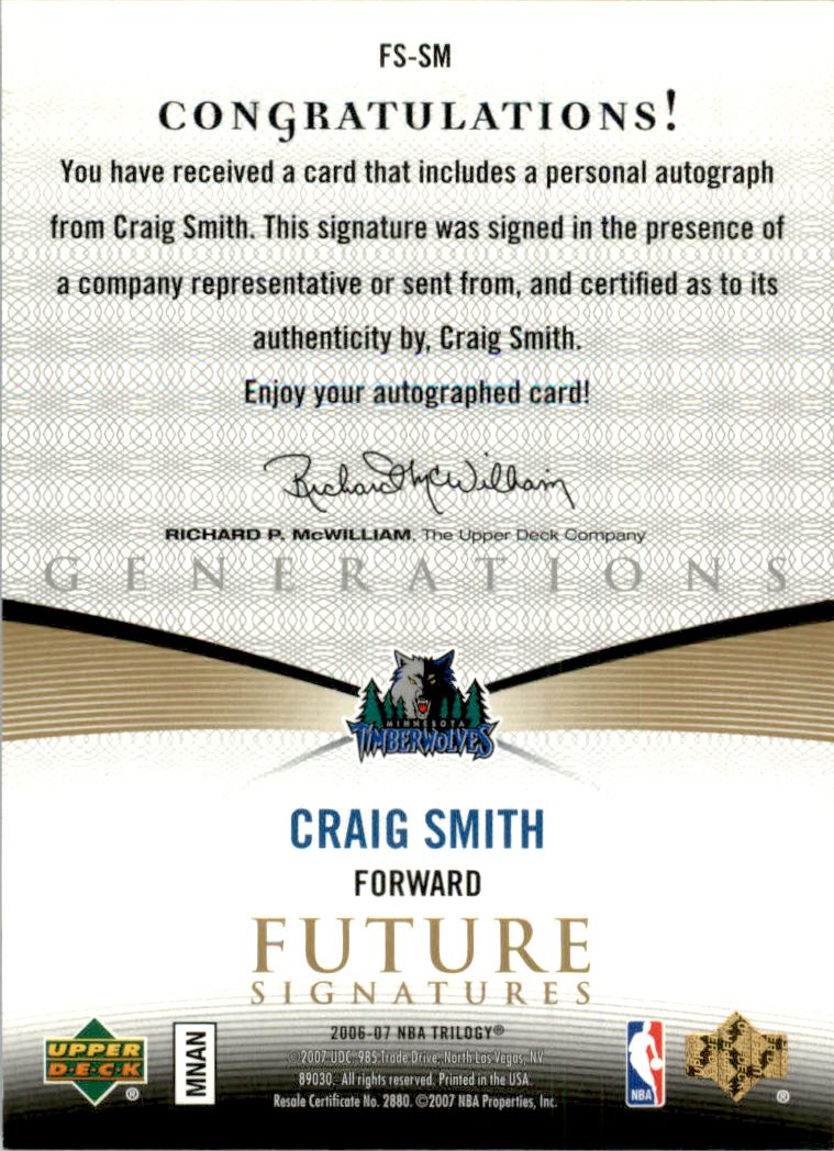 2006-07 Upper Deck Trilogy Generations Future Signatures #FSSM Craig Smith back image