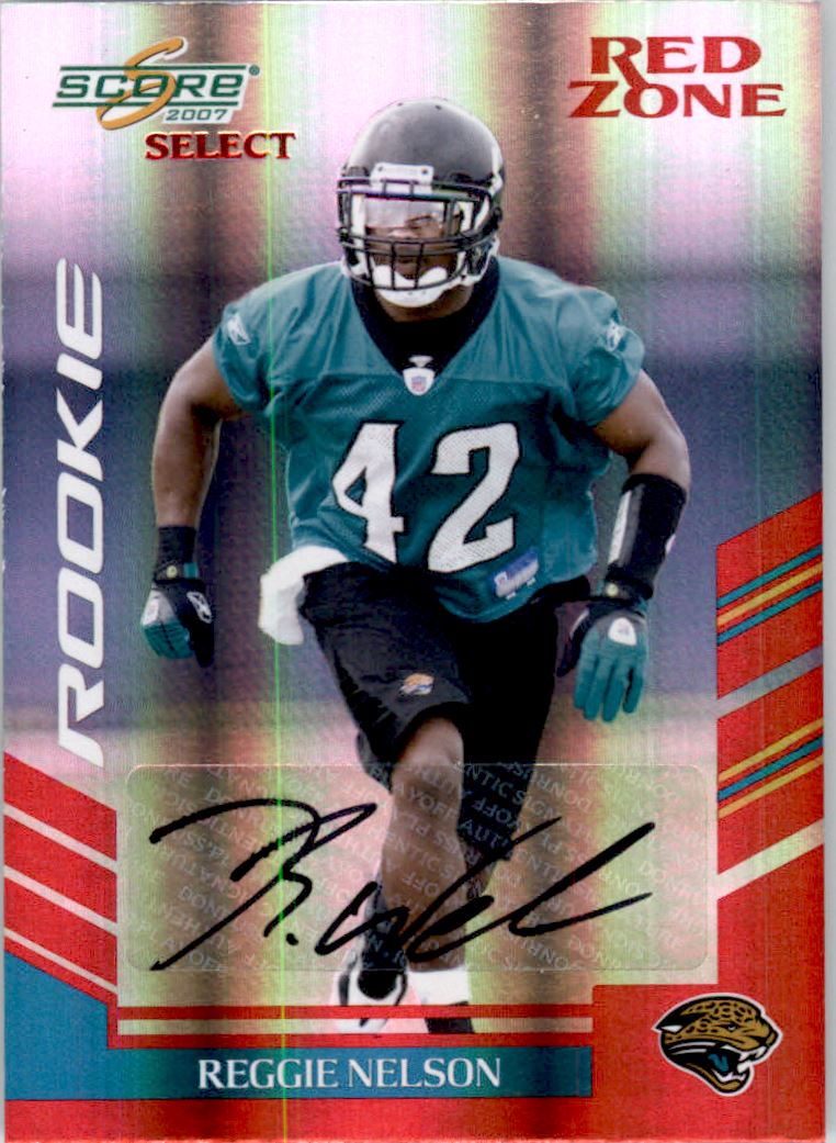 2007 Select Autographs Red Zone #391 Reggie Nelson/25