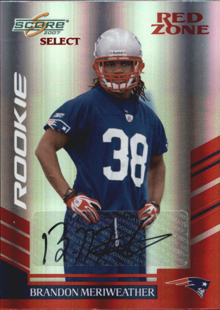 2007 Select Autographs Red Zone #406 Brandon Meriweather/25