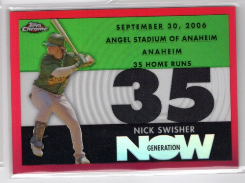 2007 Topps Chrome Generation Now Red Refractors #GN394 Nick Swisher