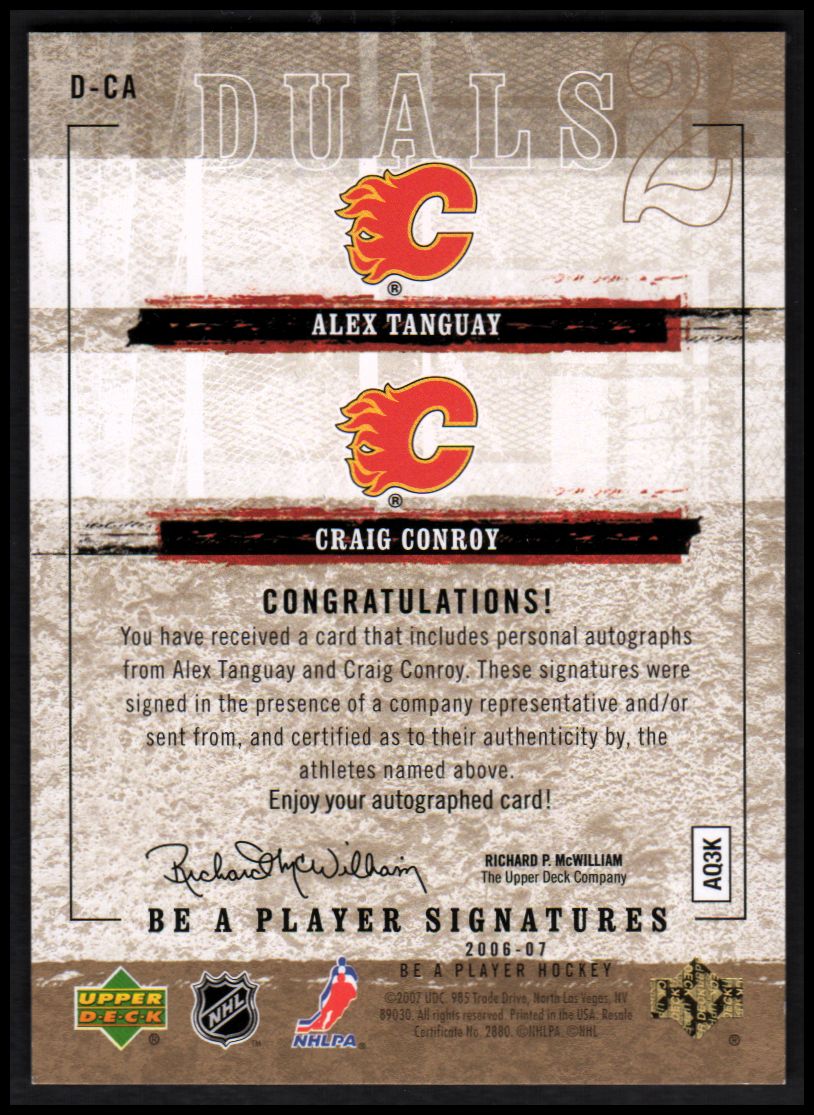 2006-07 Be A Player Signatures Duals #DCA Craig Conroy/Alex Tanguay back image