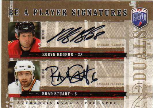 2006-07 Be A Player Signatures Duals #DRS Robyn Regehr/Brad Stuart