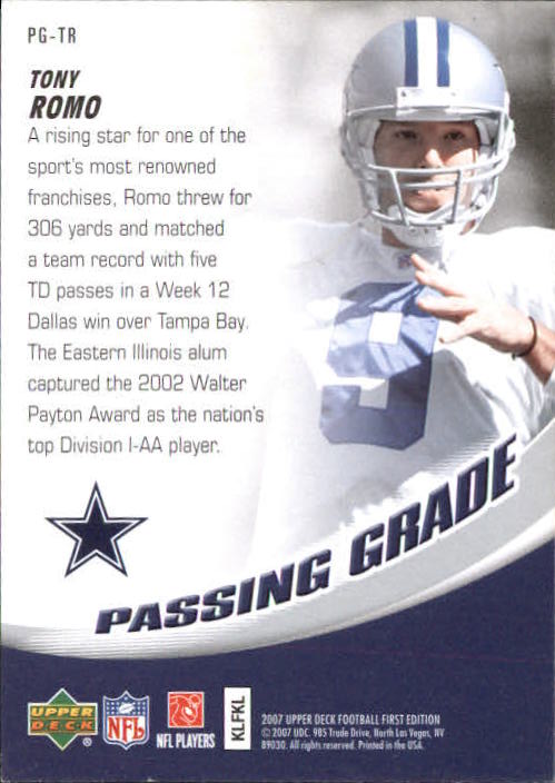 2007 Upper Deck First Edition Passing Grade #PGTR Tony Romo back image
