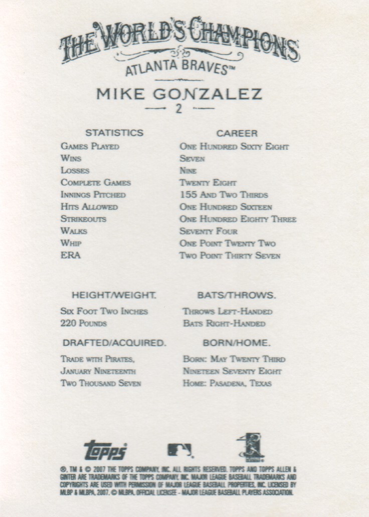 2007 Topps Allen and Ginter #2 Mike Gonzalez back image