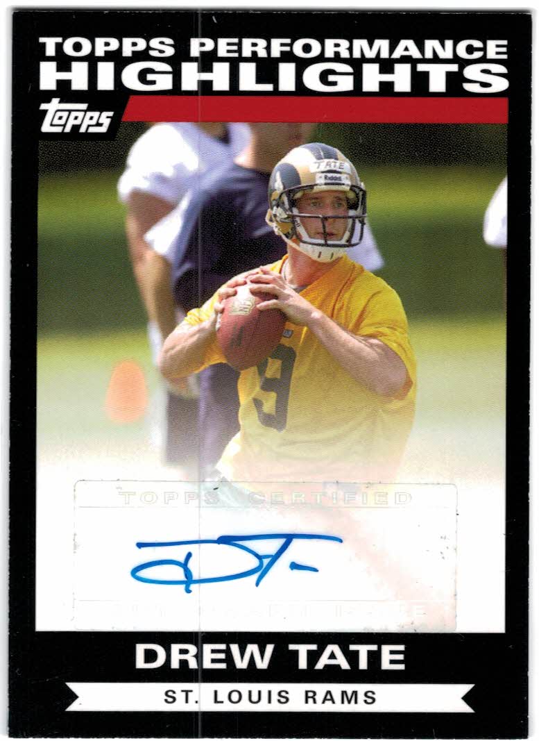 2007 Topps Performance Highlights Autographs #THADT Drew Tate F
