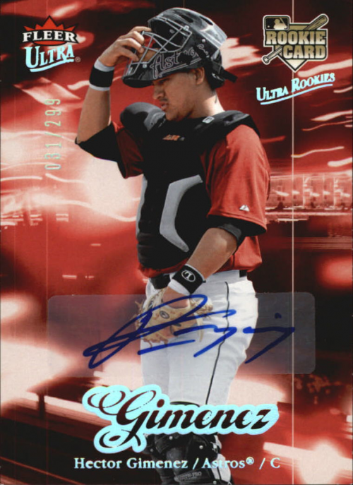 2007 Ultra Rookie Autographs #217a Hector Gimenez/299