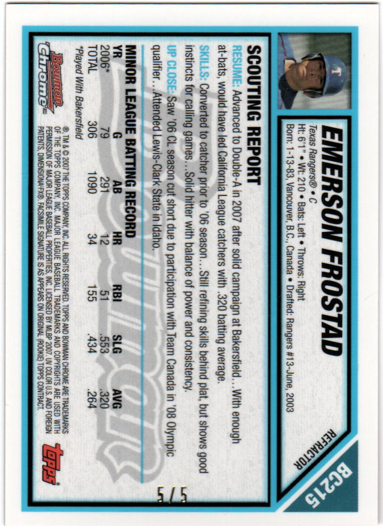 2007 Bowman Chrome Prospects Red Refractors #BC215 Emerson Frostad back image