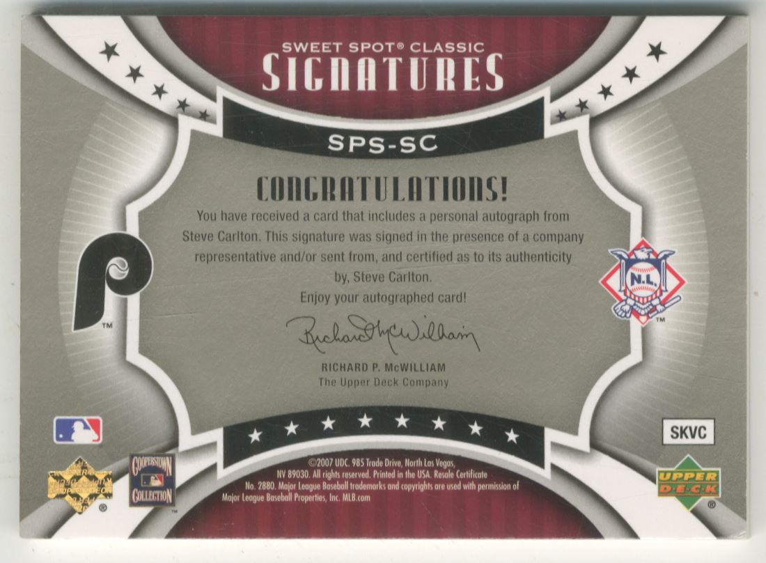 2007 Sweet Spot Classic Signatures Gold Stitch Black Ink #SPSSC Steve Carlton/99 back image
