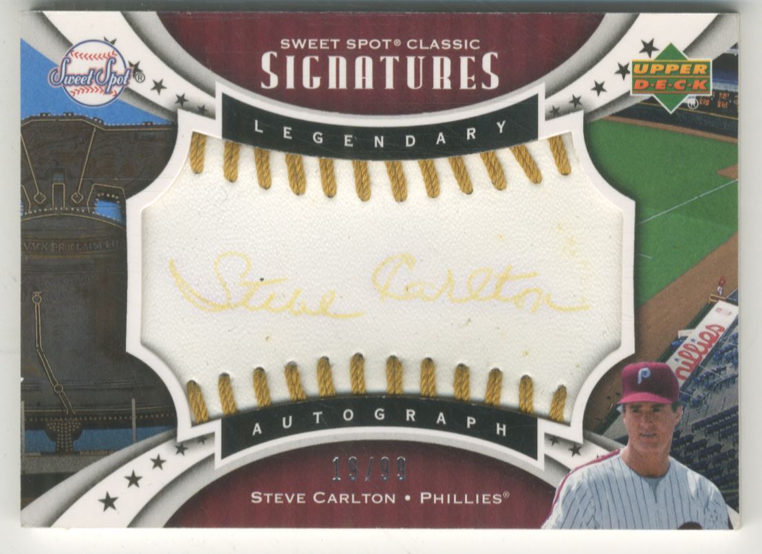 2007 Sweet Spot Classic Signatures Gold Stitch Black Ink #SPSSC Steve Carlton/99