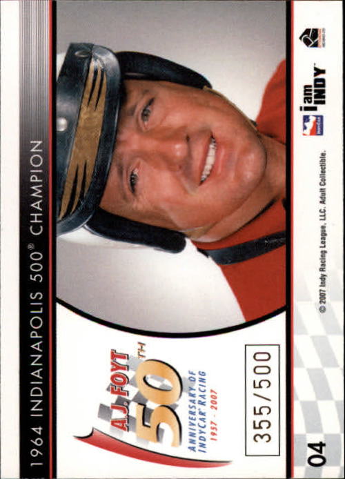 2007 Rittenhouse IRL Foyt 50th Anniversary  #4 A.J. Foyt '64 Indy 500 Champion back image