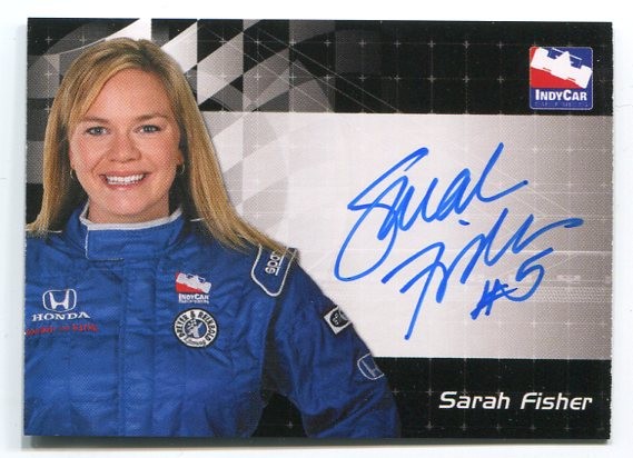 2007 Rittenhouse IRL Autographs #5 Sarah Fisher