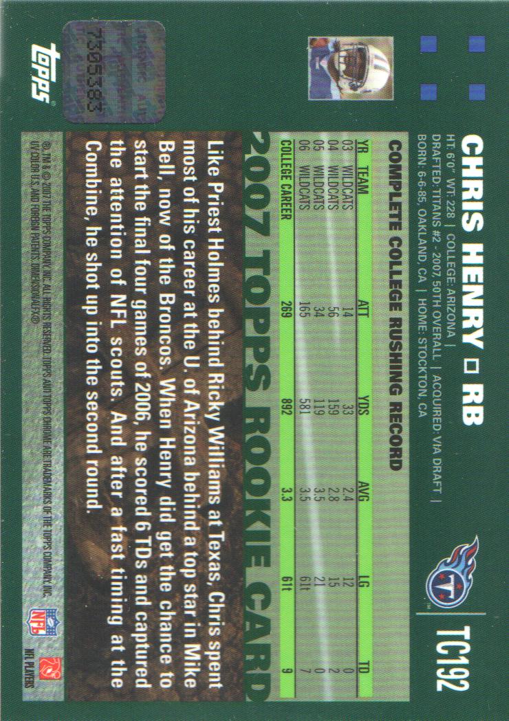2007 Topps Chrome Rookie Autographs #TC192 Chris Henry G back image